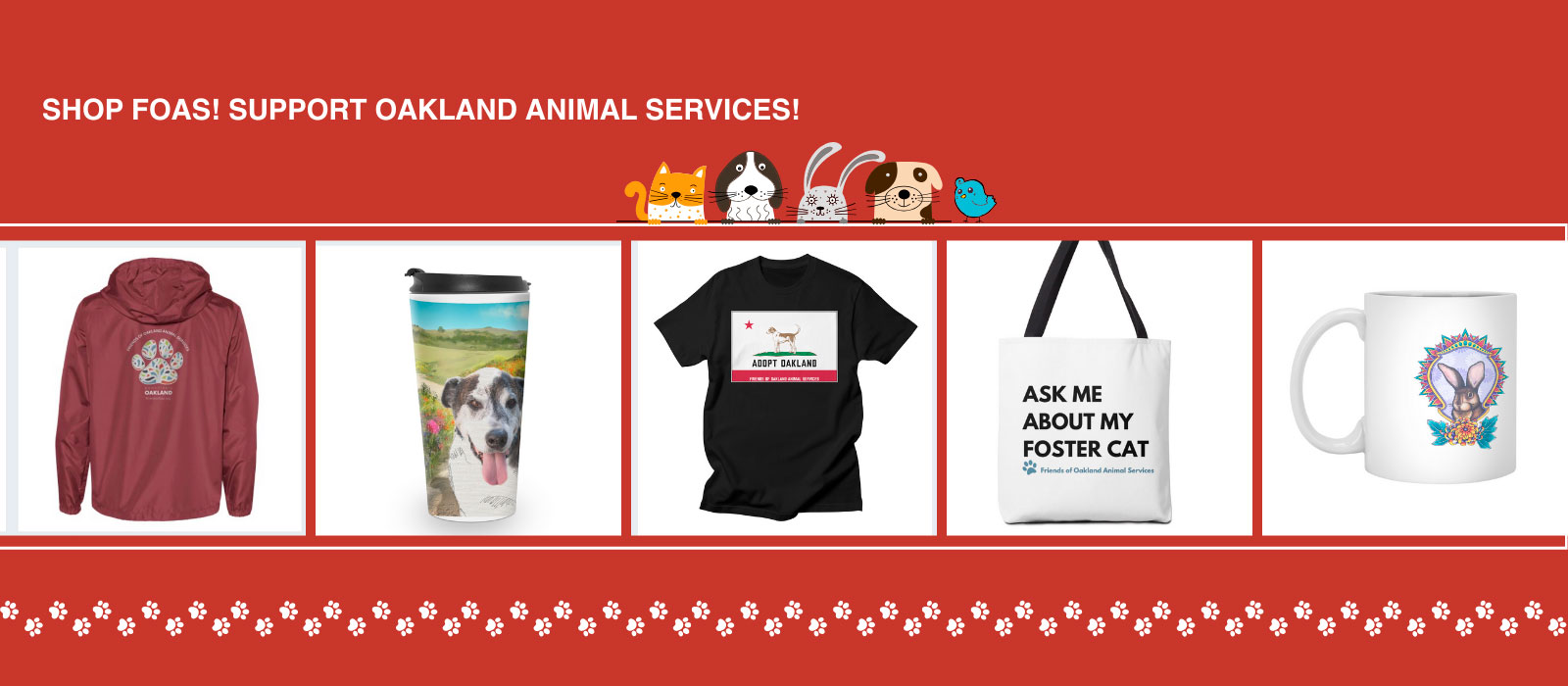 Shop FOAS stores and support Oakland’s animals!